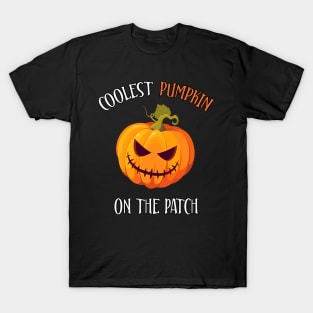 COOLEST PUMPKIN ON PATCH Halloween Costume gift T-Shirt